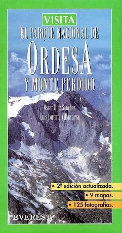 PARQUE NACIONAL DE ORDESA Y MONTE PERDIDO | 9788424141387 | DIEZ SANCHEZ, OSCAR / LORENTE VILLANUEVA, LUIS | Llibreria La Gralla | Librería online de Granollers