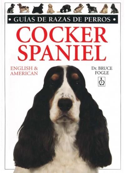 COCKER SPANIER | 9788428211031 | FOGLE, BRUCE | Llibreria La Gralla | Llibreria online de Granollers