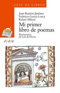 MI PRIMER LIBRO DE POEMAS (S DE L NARANJA 1) | 9788420777634 | JIMENEZ, J.R./ALBERTI/LORCA | Llibreria La Gralla | Librería online de Granollers