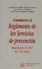 COMENTARIOS AL REGLAMENTO DE LOS SERVICIOS DE PREV | 9788480024709 | GONZALEZ ORTEGA, SANTIAGO | Llibreria La Gralla | Llibreria online de Granollers