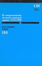 COMPORTAMIENTO ELECTORAL MUNICIPAL ESPAÑOL 1979-19 | 9788474762419 | DELGADO SOTILLOS, IRENE | Llibreria La Gralla | Llibreria online de Granollers