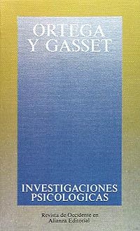 INVESTIGACIONES PSICOLOGICAS (OBRA ORTEGA Y GASSET, 20) | 9788420641201 | ORTEGA Y GASSET, JOSE | Llibreria La Gralla | Llibreria online de Granollers