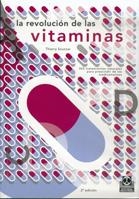 REVOLUCION DE LAS VITAMINAS,LA | 9788480193191 | SOUCCAR,THIERRY | Llibreria La Gralla | Librería online de Granollers