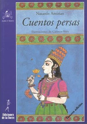 CUENTOS PERSAS | 9788479601720 | AMIRIAN, NAZANIN | Llibreria La Gralla | Librería online de Granollers