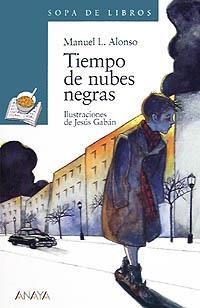 TIEMPO DE NUBES NEGRAS (SOPA LIBR VERDE 8) | 9788420777702 | ALONSO, MANUEL | Llibreria La Gralla | Librería online de Granollers