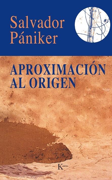 APROXIMACION AL ORIGEN (ENSAYO) | 9788472451339 | PANIKER ALEMANY, SALVADOR | Llibreria La Gralla | Llibreria online de Granollers