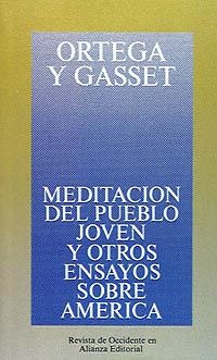 MEDITACION DEL PUEBLO JOVEN Y OTROS ENSAYOS SOBRE | 9788420641119 | ORTEGA Y GASSET, JOSE | Llibreria La Gralla | Librería online de Granollers