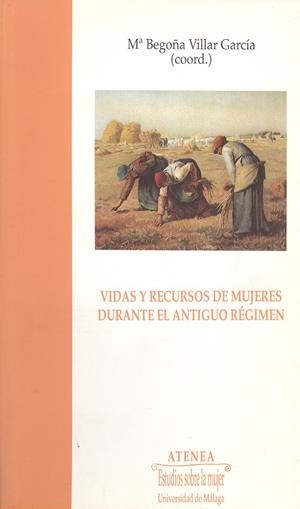 VIDAS Y RECURSOS DE MUJERES DURANTE EL ANTIGUO REG | 9788474966343 | VILLAR GARCIA, MªBEGOÑA | Llibreria La Gralla | Librería online de Granollers