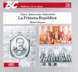 CLAVE DEMOCRATA I FEDERALISTA LA I REPUBLICA (BIB CLASSE 26) | 9788485729678 | Risques Corbella, Manuel | Llibreria La Gralla | Librería online de Granollers