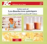 SOLDANT AMB SAL : LES DISSOLUCIONS QUIMIQUES | 9788485729661 | CIVANTOS, LAURA, etc. | Llibreria La Gralla | Llibreria online de Granollers