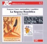 SEGONA REPUBLICA, LA (BIB CLASSE 43) | 9788478270248 | Sanmartí, Josep | Llibreria La Gralla | Llibreria online de Granollers