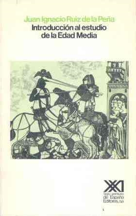 INTRODUCCION AL ESTUDIO DE LA EDAD MEDIA | 9788432304972 | RUIZ DE LA PEÑA, JUAN IGNACIO | Llibreria La Gralla | Llibreria online de Granollers