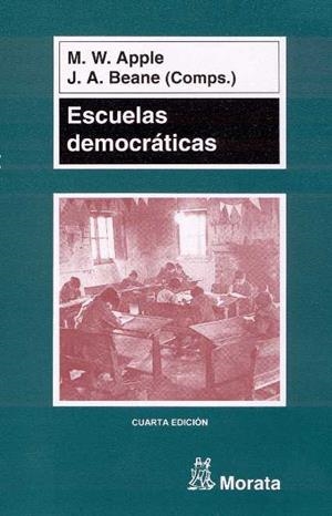 ESCUELAS DEMOCRATICAS | 9788471124098 | APPLE, M.W. | Llibreria La Gralla | Librería online de Granollers