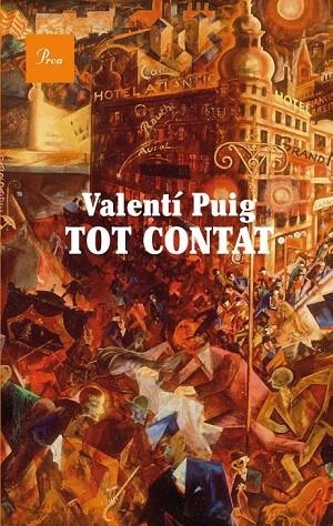 TOT CONTAT (A TOT VENT 580) | 9788475883397 | PUIG, VALENTI | Llibreria La Gralla | Llibreria online de Granollers