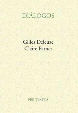 DIALOGOS | 9788485081301 | DELEUZE, GILLES / PARNET, CLAIRE | Llibreria La Gralla | Librería online de Granollers
