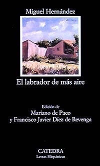 LABRADOR DE MAS AIRE, EL | 9788437615479 | HERNANDEZ, MIGUEL | Llibreria La Gralla | Librería online de Granollers