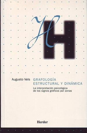 GRAFOLOGIA ESTRUCTURAL Y DINAMICA | 9788425420290 | VELS, AUGUSTO | Llibreria La Gralla | Llibreria online de Granollers