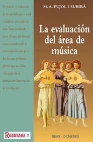 EVALUACION DEL AREA DE MUSICA, LA | 9788480632614 | PUJOL I SUBIRA, M.A. | Llibreria La Gralla | Llibreria online de Granollers