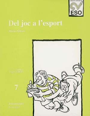 DEL JOC A L'ESPORT | 9788479354206 | PELEGRÍ, MACIÀ | Llibreria La Gralla | Llibreria online de Granollers