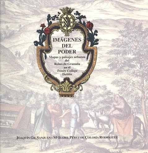 IMAGENES DEL PODER.MAPAS Y PAISAJES URBANOS DEL RE | 9788474966312 | GIL SANJUAN | Llibreria La Gralla | Librería online de Granollers
