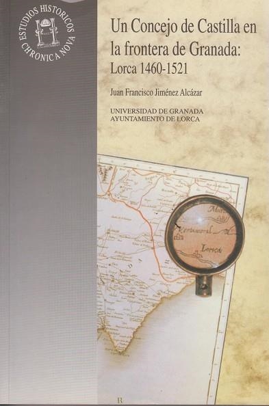 CONCEJO DE CASTILLA EN LA FRNTERA DE GRANADA, UN | 9788433823281 | JIMENEZ | Llibreria La Gralla | Librería online de Granollers