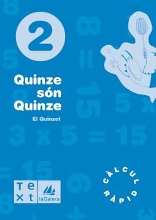 Q. QUINZE SON QUINZE 2 | 9788477399933 | SEGARRA NEIRA, LLUÍS/BARBA URIACH, DAVID | Llibreria La Gralla | Llibreria online de Granollers