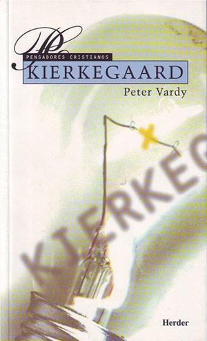 KIERKEGAARD | 9788425420030 | VARDY, PETER | Llibreria La Gralla | Librería online de Granollers