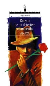 RETRATO DE UN DETECTIVE ENAMORADO (ESPACIO ABIERTO 54) | 9788420782706 | CALDERON, EMILIO | Llibreria La Gralla | Llibreria online de Granollers