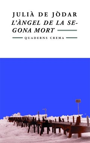 ANGEL DE LA SEGONA MORT, L` | 9788477271857 | DE JODAR, JULIA | Llibreria La Gralla | Librería online de Granollers