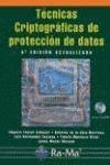 TECNICAS CRIPTOGRAFICAS DE PROTECCION DE DATOS 3ª EDICION | 9788478975945 | FUSTER, AMPARO I D'ALTRES | Llibreria La Gralla | Llibreria online de Granollers