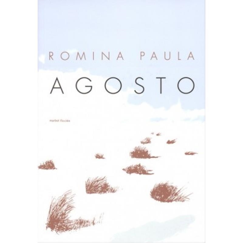 AGOSTO | 9788492728343 | PAULA, ROMINA | Llibreria La Gralla | Librería online de Granollers