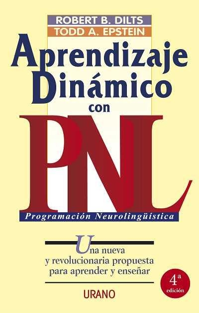 APRENDIZAJE DINAMICO CON PNL | 9788479531874 | DILTS, ROBERT B. | Llibreria La Gralla | Librería online de Granollers
