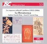 REPRESA CULTURAL I POLITICA 1833-1886 LA RENAIXENÇA (BIB CLA | 9788487470110 | Varela, Joan R. ; Varela, Andreu | Llibreria La Gralla | Librería online de Granollers