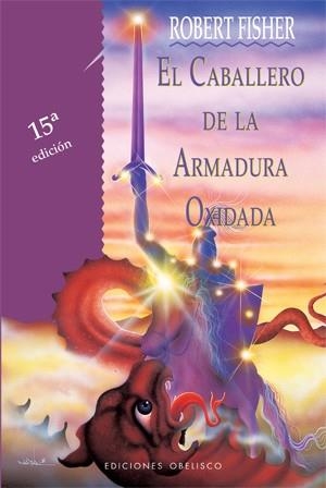 CABALLERO DE LA ARMADURA OXIDADA,  EL | 9788477206019 | FISHER, ROBERT | Llibreria La Gralla | Librería online de Granollers