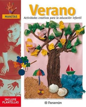 VERANO ACTIVIDADES CREATIVAS PARA LA EDUCACION (COL:MANITAS) | 9788434221369 | Llibreria La Gralla | Llibreria online de Granollers