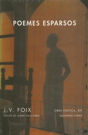 POEMES ESPARSOS | 9788477271888 | FOIX, J.V. | Llibreria La Gralla | Librería online de Granollers