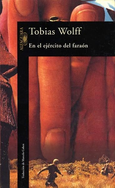 EN EL EJERCITO DEL FARAON | 9788420428536 | WOLFF, TOBIAS | Llibreria La Gralla | Llibreria online de Granollers