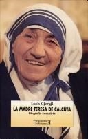 MADRE TERESA DE CALCUTA,LA | 9788474901764 | GJERGJI,LUSH | Llibreria La Gralla | Librería online de Granollers
