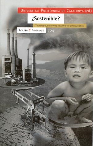 SOSTENIBLE?.TECNOLOGIA, DESARROLLO SOSTENIBLE Y DE | 9788474263305 | UNI. POL. DE CATALUNYA | Llibreria La Gralla | Llibreria online de Granollers