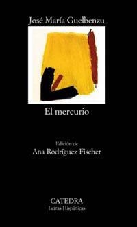 MERCURIO, EL | 9788437615684 | GUELBENZU, JOSE MARIA | Llibreria La Gralla | Librería online de Granollers
