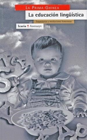 EDUCACION LINGUISTICA, LA | 9788474263428 | VARIOS AUTORES | Llibreria La Gralla | Llibreria online de Granollers