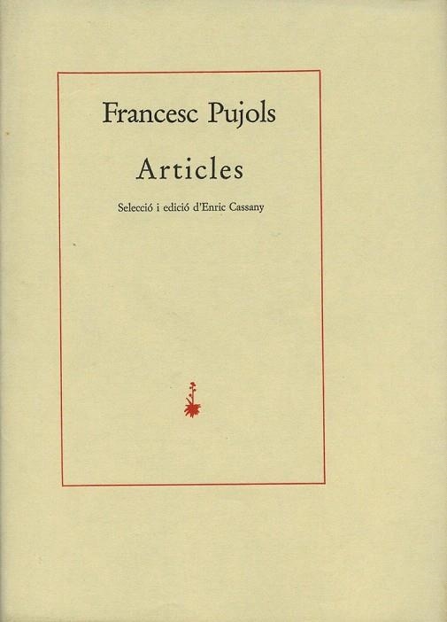 ARTICLES | 9788485704460 | PUJOLS, FRANCESC | Llibreria La Gralla | Librería online de Granollers