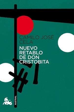 NUEVO RETABLO DE DON CRISTOBITA (AUSTRAL NARRATIVA 778) | 9788423329472 | CELA, CAMILO JOSE | Llibreria La Gralla | Librería online de Granollers