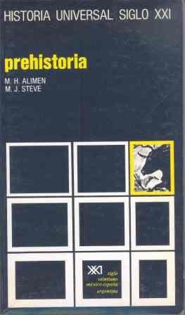 PREHISTORIA.HªUNIVERSAL DEL SIGLO XXI | 9788432300349 | ALIMEN | Llibreria La Gralla | Librería online de Granollers