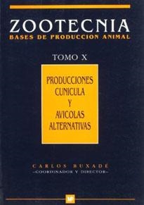 ZOOTECNIA BASES DE PRODUCCION ANIMAL TOMO X | 9788471146359 | BUXADE, CARLOS | Llibreria La Gralla | Librería online de Granollers