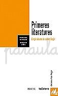 PRIMERES LITERATURES.LLEGIR ABANS DE SABER LLEGIR | 9788424604127 | DURAN, TERESA | Llibreria La Gralla | Llibreria online de Granollers