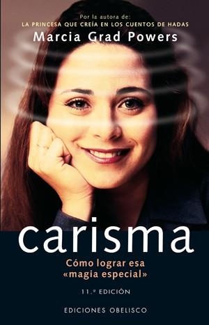 CARISMA.COMO LOGRAR ESA MAGIA ESPECIAL | 9788477206057 | GRAD, MARCIA | Llibreria La Gralla | Librería online de Granollers