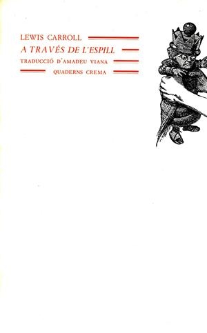 ALICIA A TRAVES DE L'ESPILL | 9788485704675 | CARROLL, LEWIS | Llibreria La Gralla | Librería online de Granollers