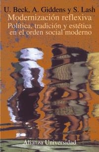 MODERNIZACION REFLEXIVA POLITICA, TRADICION Y ESTE | 9788420628790 | BECK, U. | Llibreria La Gralla | Librería online de Granollers
