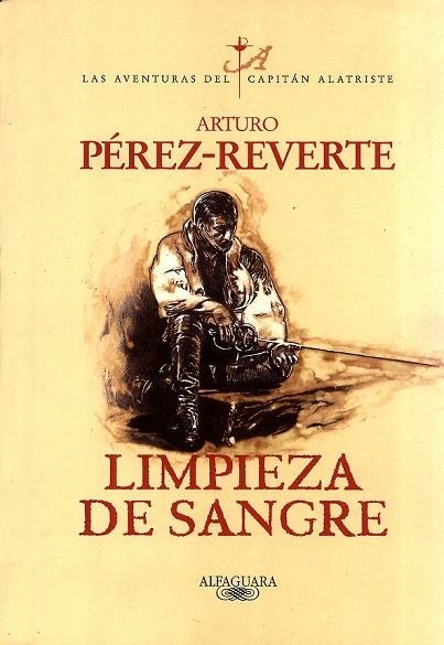 LIMPIEZA DE SANGRE (ALATRISTE 2) | 9788420483597 | PEREZ-REVERTE, ARTURO | Llibreria La Gralla | Llibreria online de Granollers